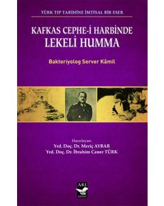 Kafkas Cephe-i Harbinde Lekeli Humma