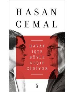 Hayat İşte Böyle Geçip Gidiyor