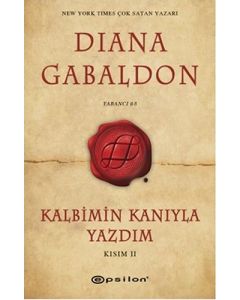 Kalbimin Kanıyla Yazdım (Kısım 2)
