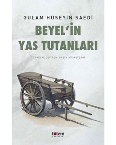 Beyel’in Yas Tutanları
