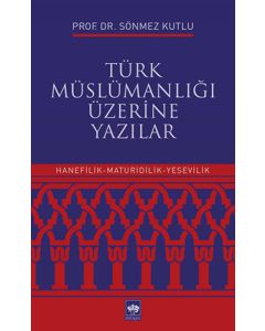 Türk Müslümanlığı Üzerine Yazılar