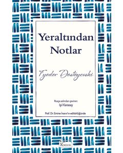 Yeraltından Notlar (Ciltli)