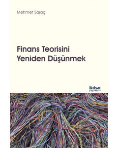 Finans Teorisini Yeniden Düşünmek