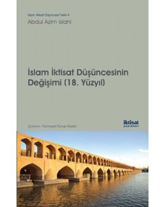 İslam İktisat Düşüncesinin Değişimi (18. Yüzyıl)