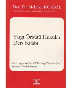 Yargı Örgütü Hukuku Ders Kitabı