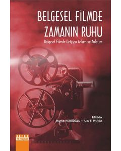 Belgesel Filmde Zamanın Ruhu