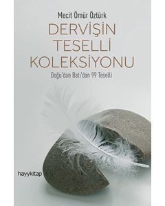 Dervişin Teselli Koleksiyonu