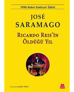 Ricardo Reis’in Öldüğü Yıl