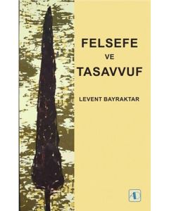 Felsefe ve Tasavvuf