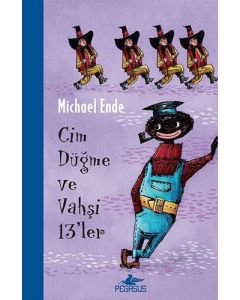 Cim Düğme ve Vahşi 13'ler