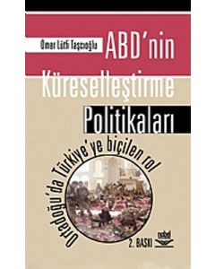 ABD'nin Küreselleştirme Politikaları