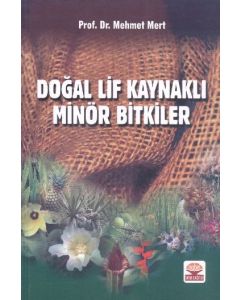 Doğal Lif Kaynaklı Minör Bitkiler