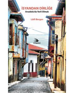 İsyandan Dirliğe