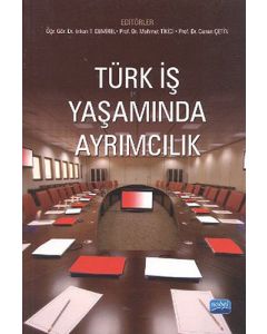 Türk İş Yaşamında Ayrımcılık