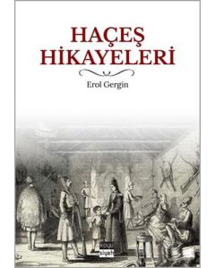 Haçeş Hikayeleri