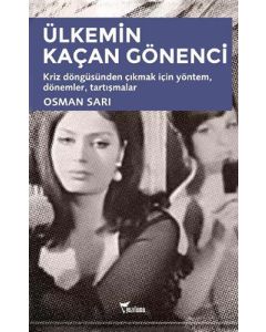 Ülkemin Kaçan Gönenci
