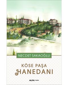 Köse Paşa Hanedanı