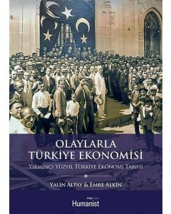 Olaylarla Türkiye Ekonomisi