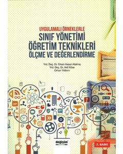 Uygulamalı Örneklerle Sınıf Yönetimi Öğretim Teknikleri Ölçme ve Değerlendirme