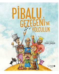 Pibalu Gezegeni'ne Yolculuk