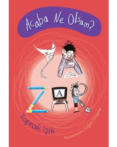 Acaba Ne Olsam? - Yazar