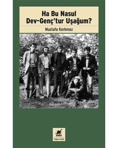 Ha Bu Nasul Dev-Genç’tur Uşağum?