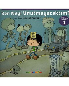 Ben Neyi Unutmayacaktım?
