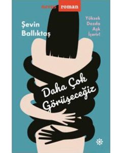 Daha Çok Görüşeceğiz