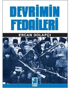 Devrimin Fedaileri (Ciltli)