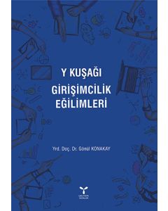 Y Kuşağı Girişimcilik Eğilimleri