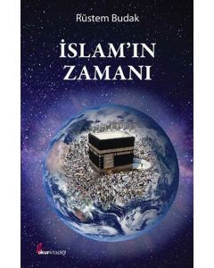 İslam’ın Zamanı