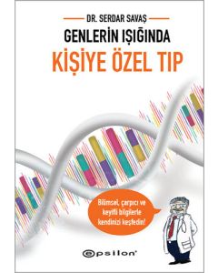 Genlerin Işığında Kişiye Özel Tıp
