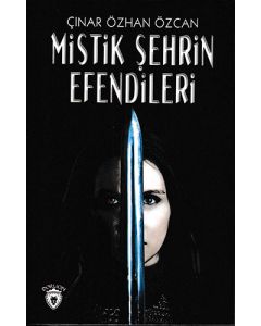 Mistik Şehrin Efendileri