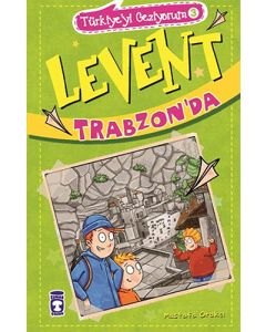 Türkiye'yi Geziyorum 3 - Levent Trabzon'da 
