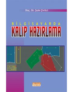 Bilgisayarda Kalıp Hazırlama