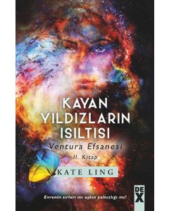 Kayan Yıldızların Işıltısı - Ventura Efsanesi II. Kitap