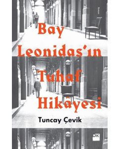 Bay Leonidas’ın Tuhaf Hikâyesi