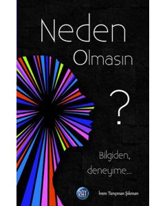 Neden Olmasın?