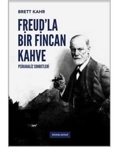 Freud’la Bir Fincan Kahve