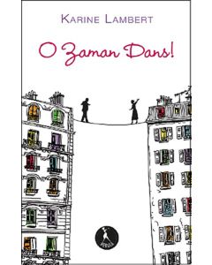 O Zaman Dans!