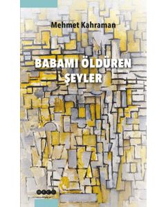 Babamı Öldüren Şeyler