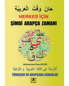 Herkes İçin Şimdi Arapça Zamanı