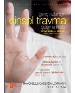 Genç Kızlar İçin Cinsel Travma Çalışma Kitabı