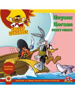 Speedy Gonzales - Huysuz Korsan