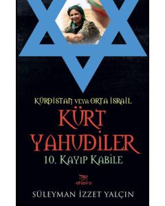 Kürt Yahudiler - 10. Kayıp Kabile