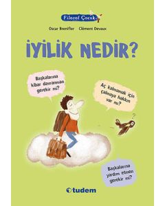 Filozof Çocuk - İyilik Nedir?