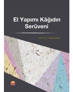 El Yapımı Kâğıdın Serüveni