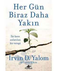 Her Gün Biraz Daha Yakın