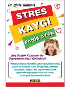 Stres Kaygı Panik Atak