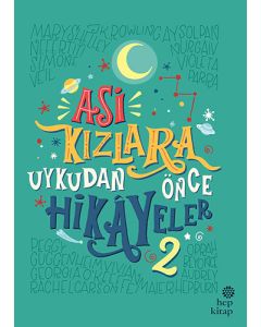 Asi Kızlara Uykudan Önce Hikayeler 2 (Ciltli)